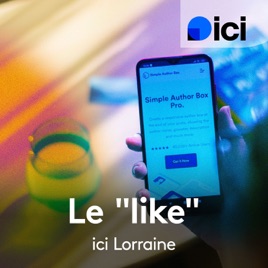 Le "like", ici Lorraine