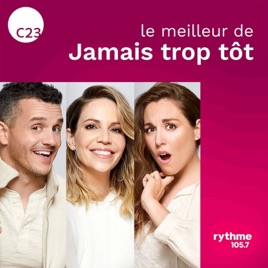 Le meilleur de Jamais trop tôt
