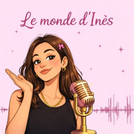 Le monde d’inès