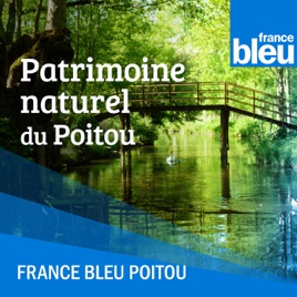 Le patrimoine naturel du Poitou
