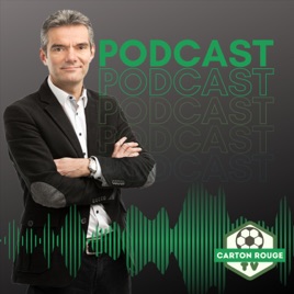 Le Podcast Carton Rouge TV