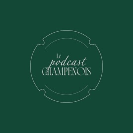 Le Podcast Champenois