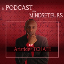Le PODCAST des MINDSETEURS