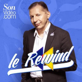 Le Rewind avec Olivier Cachin - Saison 2