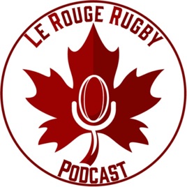 Le Rouge Rugby Podcast