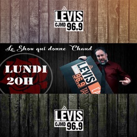LE SHOW QUI DONNE CHAUD | CJMD 96,9 FM LÉVIS | L'ALTERNATIVE RADIOPHONIQUE