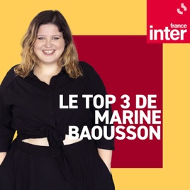 Le Top 3 de Marine Baousson
