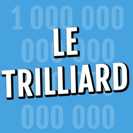 Le Trilliard