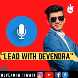 Lead With Devendra