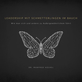 Leadership mit Schmetterlingen im Bauch