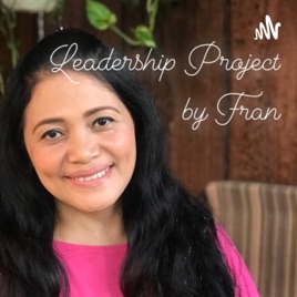 Leadership Project by Fran