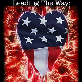 Leading The Way: A Ranger's Heart