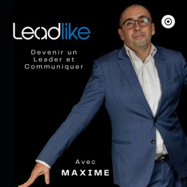 Leadlike - Devenez un Leader en vous inspirant des meilleur.e.s