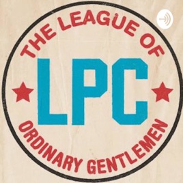 League of Ordinary Gentlemen Podcast
