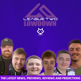 League Two Lowdown
