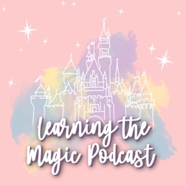Learning the Magic Podcast