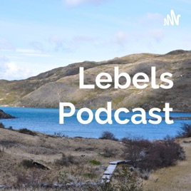 Lebels Podcast