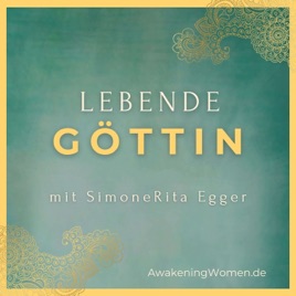 LEBENDE Göttin