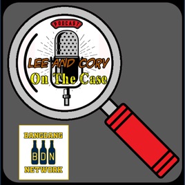Lee & Cory: On The Case