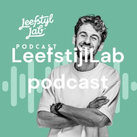 LeefstijlLab podcast