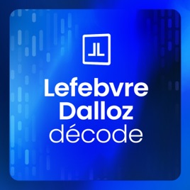 Lefebvre Dalloz Décode