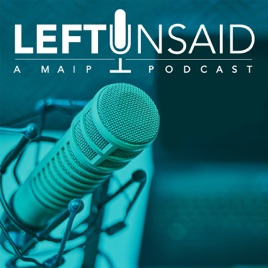 Left Unsaid Podcast