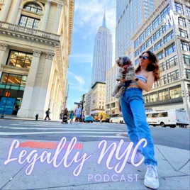 Legally NYC Podcast