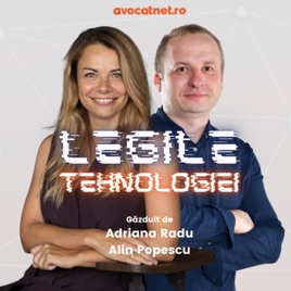 Legile Tehnologiei. Un podcast despre tendințele în tehnologie