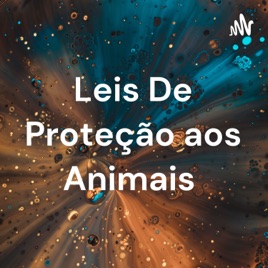 Leis De Proteção aos Animais