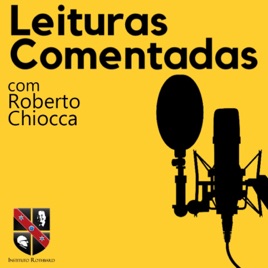 Leituras Comentadas - com Roberto Chiocca