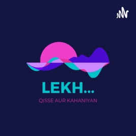Lekh... Qisse Aur Kahaniyan