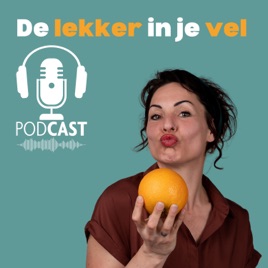 Lekker in je vel podcast