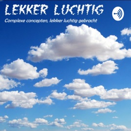 Lekker Luchtig Podcast