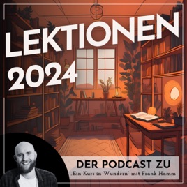 Lektionen 2024 (EKIW) – Weg der Wunder