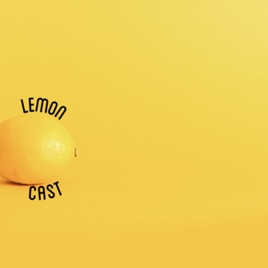 LemonCast