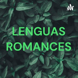 LENGUAS ROMANCES