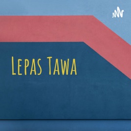 Lepas Tawa