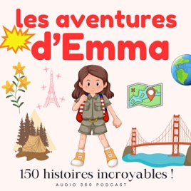 Les aventures d’Emma - Voyages, découvertes et cultures du monde pour les enfants