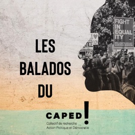 Les Balados du CAPED
