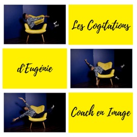 Les Cogitations d'Eugénie - Coach en Image