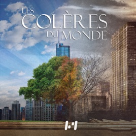 Les colères du monde