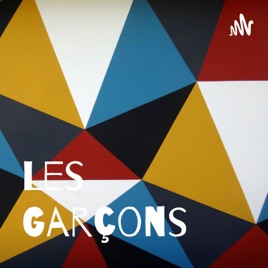 Les Garçons🎙😂