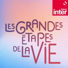 Les grandes étapes de la vie