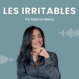 Les irritables