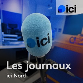 Les journaux de ICI Nord