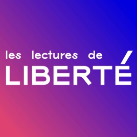 Les lectures de Liberté