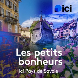 Les petits bonheurs, ICI Pays de Savoie