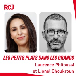 Les petits plats dans les grands – Laurence Phitoussi et Lionel Choukroun
