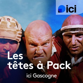 Les Têtes à Pack de ICI Gascogne