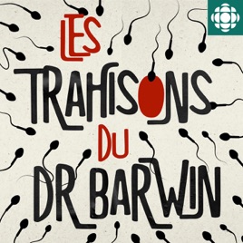 Les trahisons du Dr Barwin